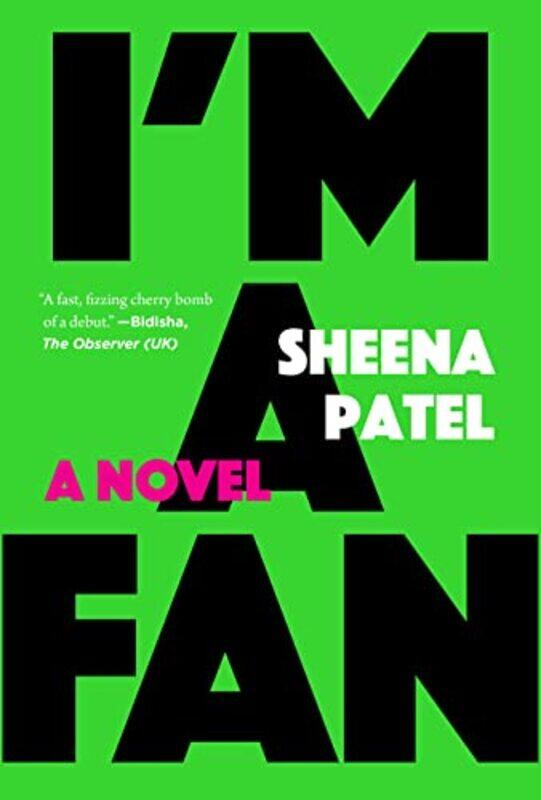 

Im a Fan by Patel, Sheena Paperback