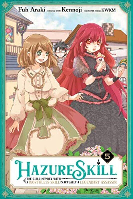 

Hazure Skill The Guild Member with a Worthless Skill Is Actually a Legendary Assassin Vol 5 mang -Paperback