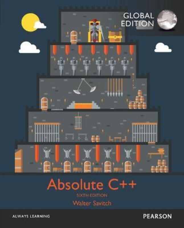 Absolute C++, Global Edition.paperback,By :Walter J. Savitch