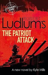 Robert Ludlums The Patriot Attack by Robert Ludlum-Paperback