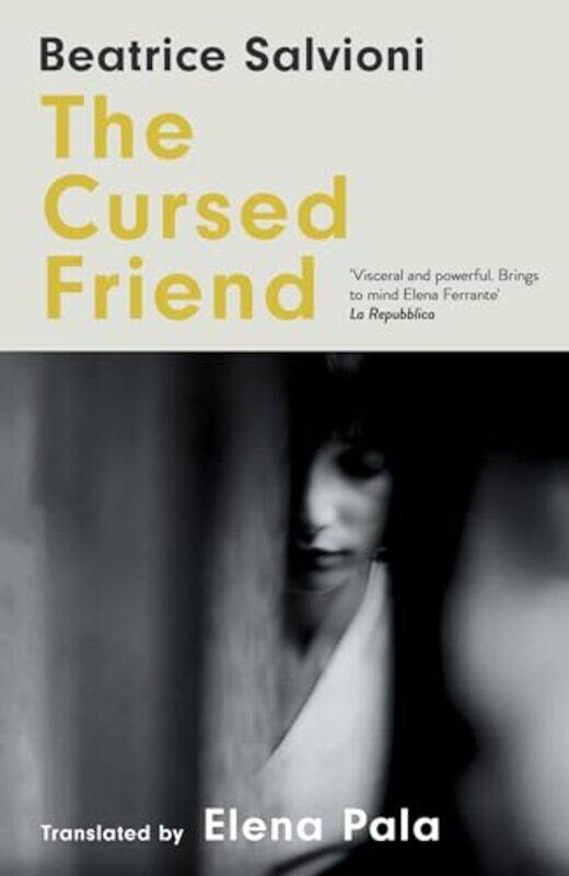 

The Cursed Friend by Beatrice Salvioni-Hardcover