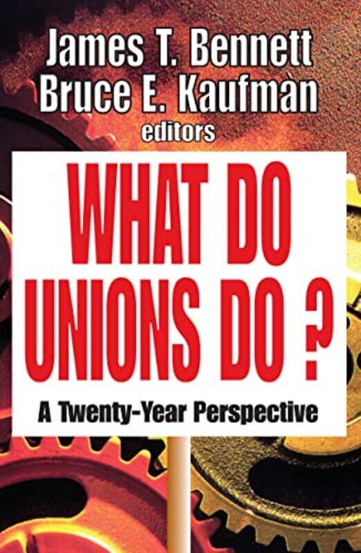 

What Do Unions Do by Piuuvy-Paperback