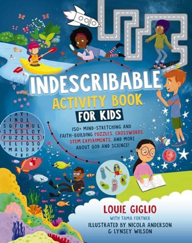 

Indescribable Activity Book for Kids by Louie GiglioNicola AndersonLynsey Wilson-Paperback