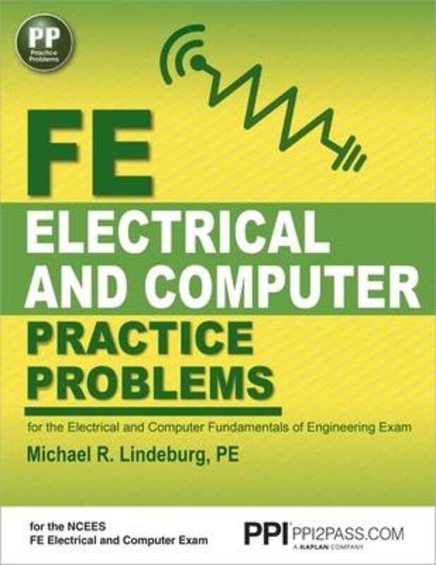 

Ppi Fe Electrical and Computer Practice Problems - Comprehensive Practice for the Fe Electrical and