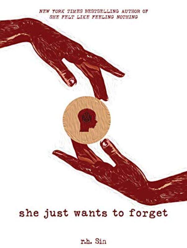 

She Just Wants to Forget by rh Sin-Paperback