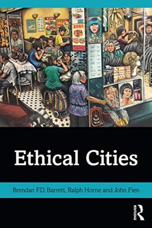 

Ethical Cities by Kristie PickersgillGareth Lucas-Paperback