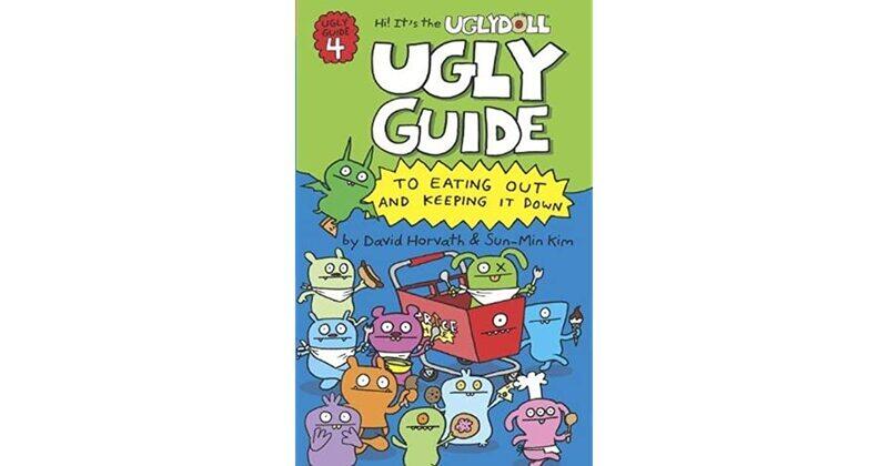 

Ugly Guide to Eating Out and Keeping it Down (Uglydolls), Paperback Book, By: David Horvath