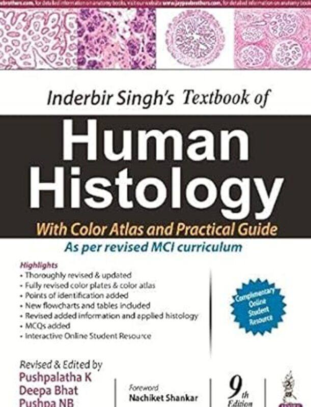 

Inderbir Singhs Textbook Of Human Histology With Colour Atlas And Practical Guide