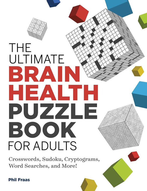 

The Ultimate Brain Health Puzzle Book For Adults, Paperback Book, By: Phil Fraas