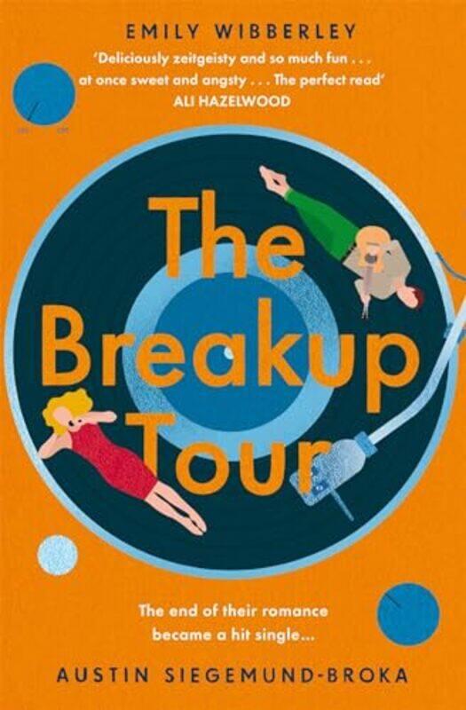 

The Breakup Tour by Emily WibberleyAustin Siegemund-Broka-Paperback