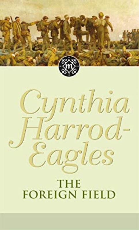 

The Foreign Field by Cynthia Harrod-Eagles-Paperback