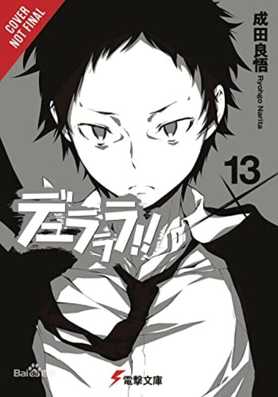 

Durarara Vol 13 light novel by Ryohgo Narita-Paperback