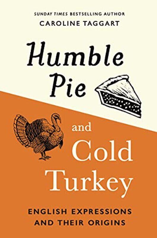 

Humble Pie and Cold Turkey by National Geographic Kids-Hardcover