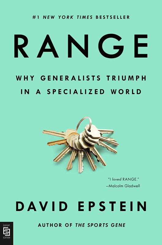 

Range: Why Generalists Triumph in a Specialized World, Paperback Book, By: David Epstein