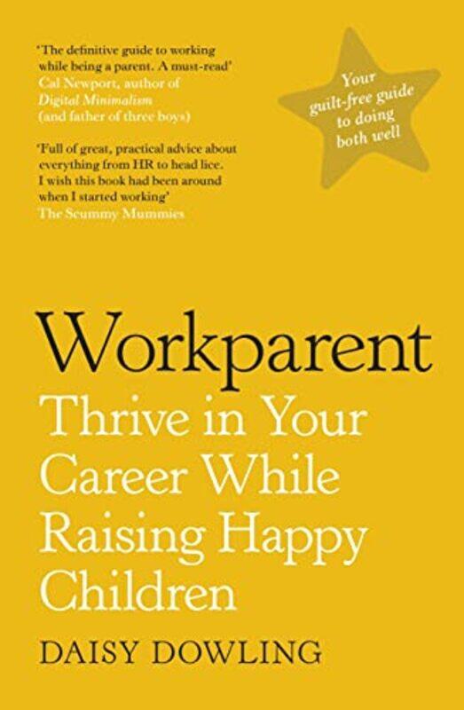 

Workparent by Daisy Dowling-Paperback