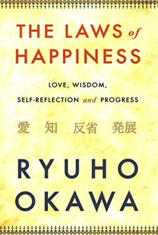 

The Laws of Happiness by Ryuho Okawa-Paperback
