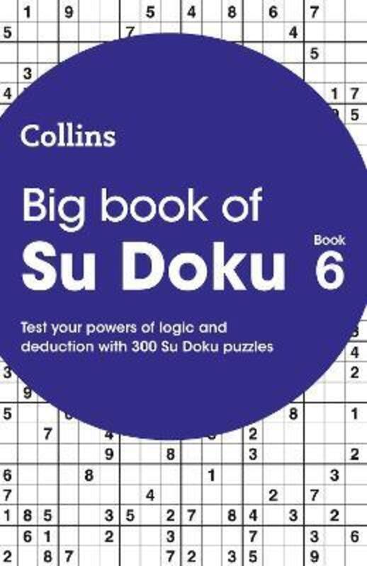 

Big Book of Su Doku 6: 300 Su Doku puzzles.paperback,By :Collins Puzzles