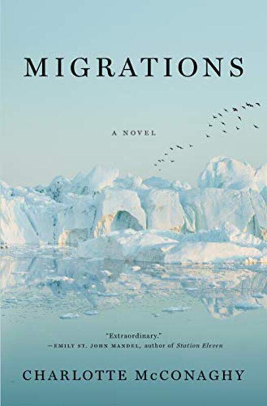 Migrations by Mcconaghy, Charlotte..Hardcover