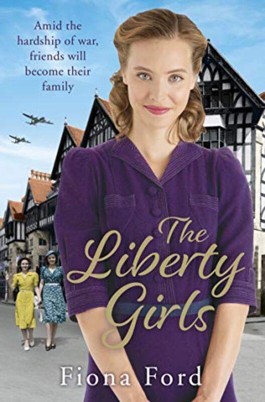 

The Liberty Girls by Fiona Ford-Paperback