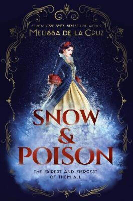 

Snow & Poison,Paperback, By:De La Cruz, Melissa