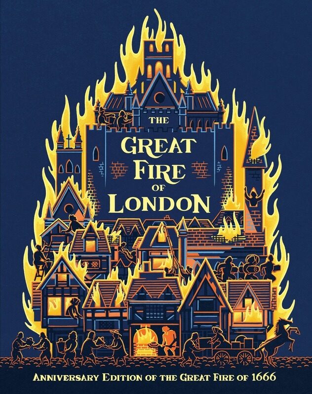 

The Great Fire of London: Anniversary Edition of the Great Fire of 1666, Hardcover Book, By: Emma Adams - James Weston Lewis