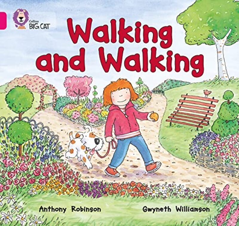 Walking And Walking Band 01Apink A Collins Big Cat by Robinson, Anthony - Williamson, Gwyneth - Collins Big Cat-Paperback