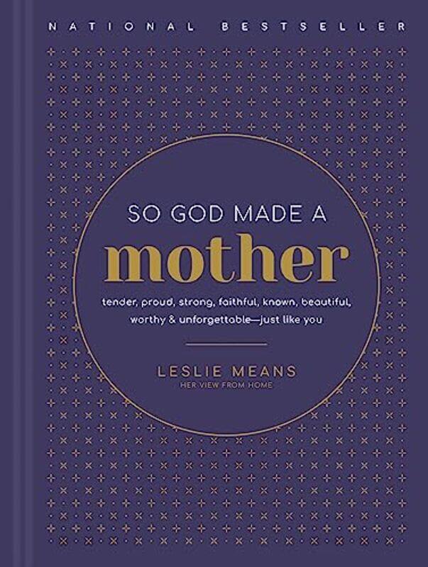 

So God Made A Mother By Means Leslie - Hardcover