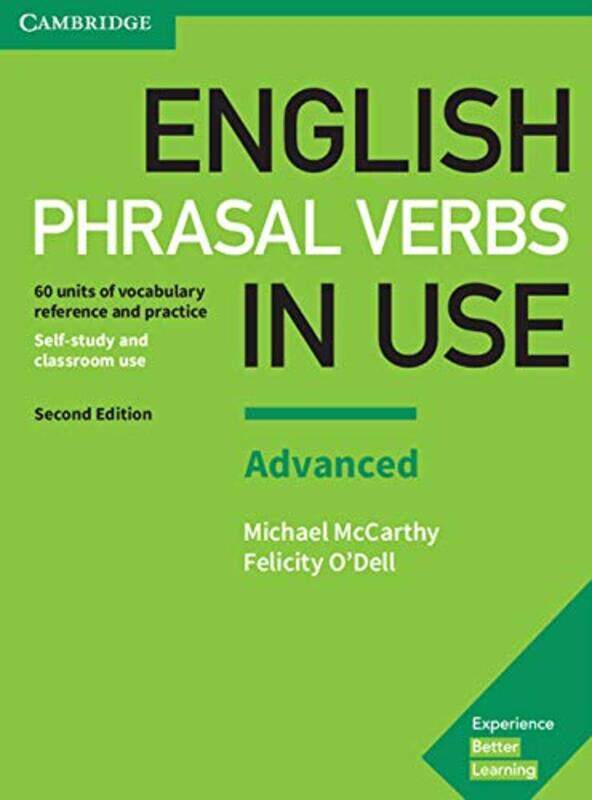 

English Phrasal Verbs In Use Advanced Book With Answers by Michael McCarthyFelicity O'Dell-Paperback