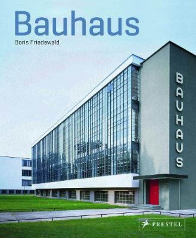

Bauhaus,Paperback,ByBoris Friedewald