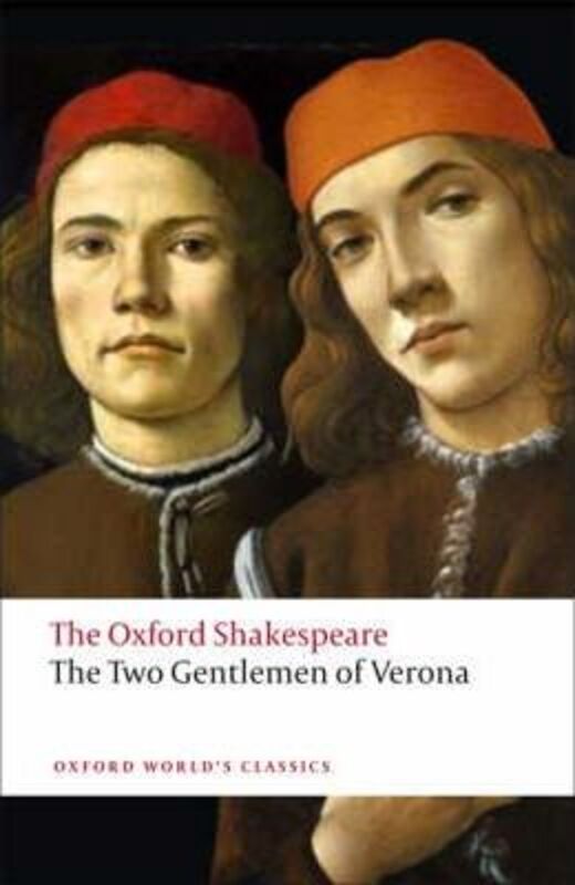 The Two Gentlemen of Verona: The Oxford Shakespeare.paperback,By :Shakespeare, William - Warren, Roger