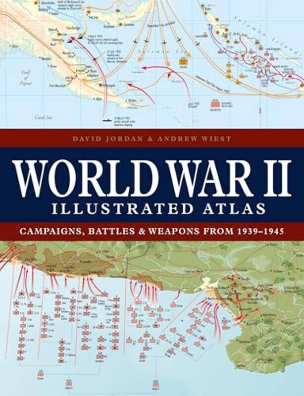 

World War Ii Illustrated Atlas By Jordan David - Hardcover