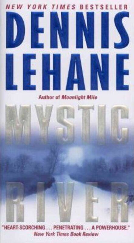 

Mystic River.paperback,By :Lehane, Dennis