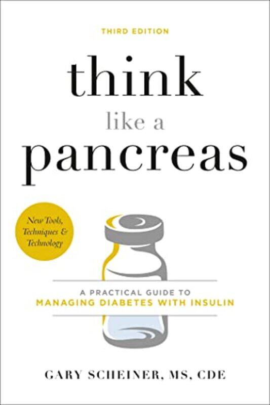 

Think Like a Pancreas Third Edition by Tony Evans-Paperback