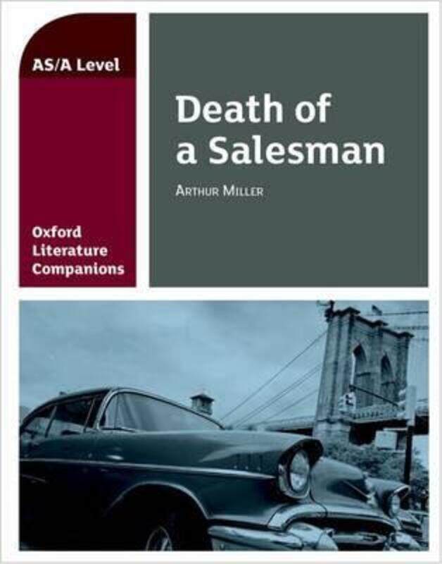 

Oxford Literature Companions: Death of a Salesman.paperback,By :Su Fielder