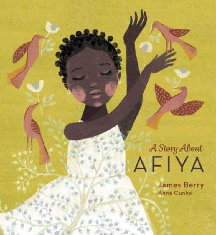 

A Story About Afiya.Hardcover,By :James Berry