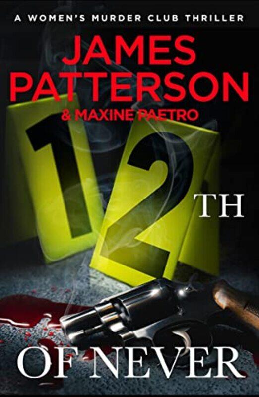 

12th of Never by James Patterson-Paperback