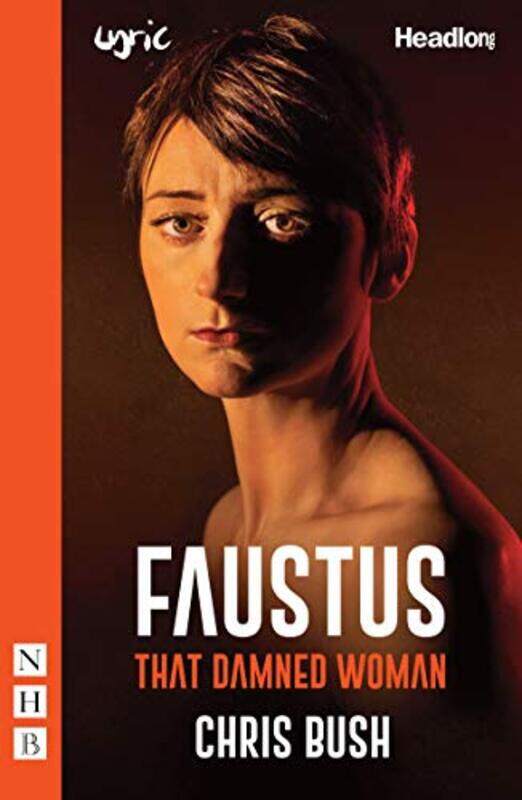 

Faustus That Damned Woman by Chris Bush-Paperback