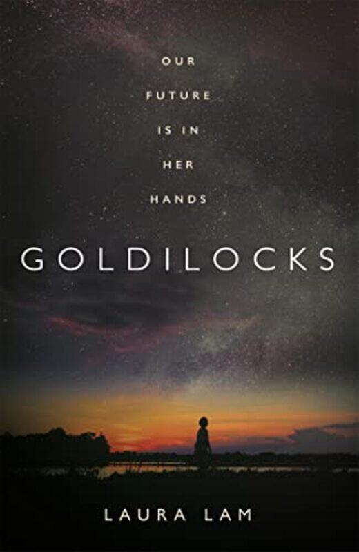 

Goldilocks by Laura Lam-Hardcover