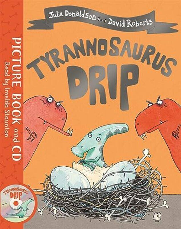 

Tyrannosaurus Drip: Book and CD Pack , Paperback by Donaldson, Julia - Roberts, David