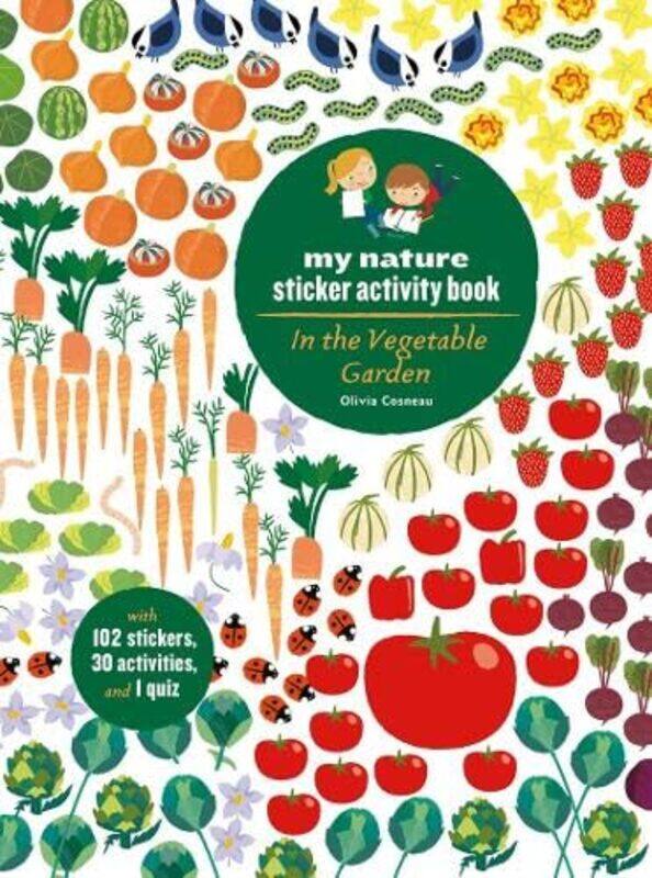 

In the Vegetable Garden by Olivia Cosneau-Paperback