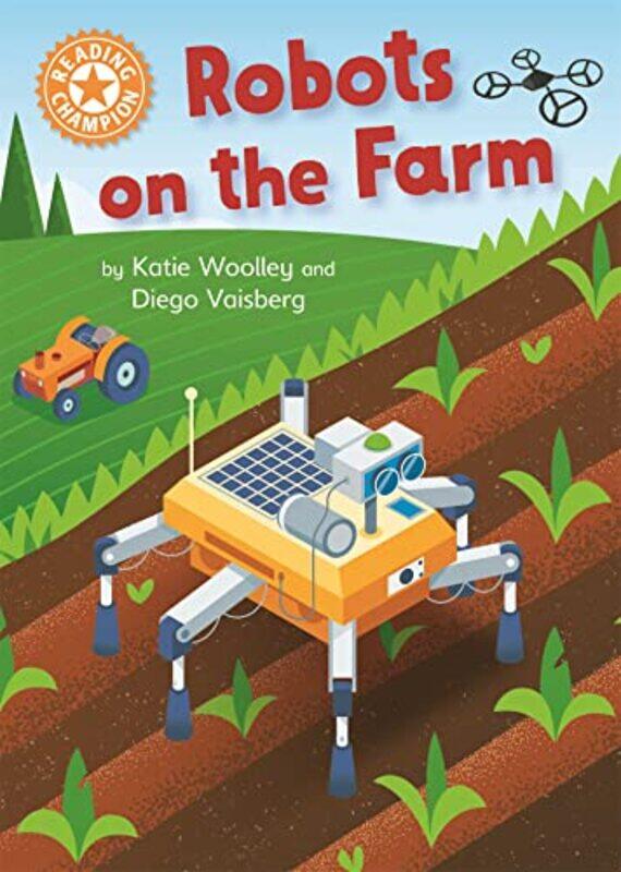 

Reading Champion Robots on the Farm by John Geometres-Paperback