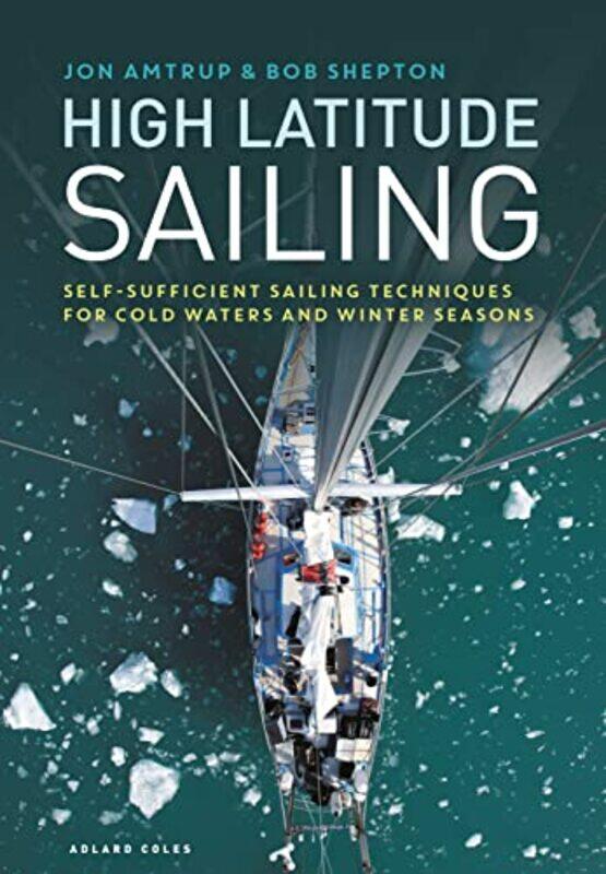 

High Latitude Sailing by Jackie WalterOcean Hughes-Hardcover
