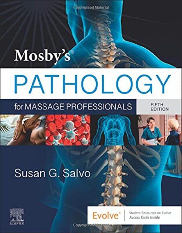 

Mosbys Pathology for Massage Professionals by Michael A Pagano-Paperback