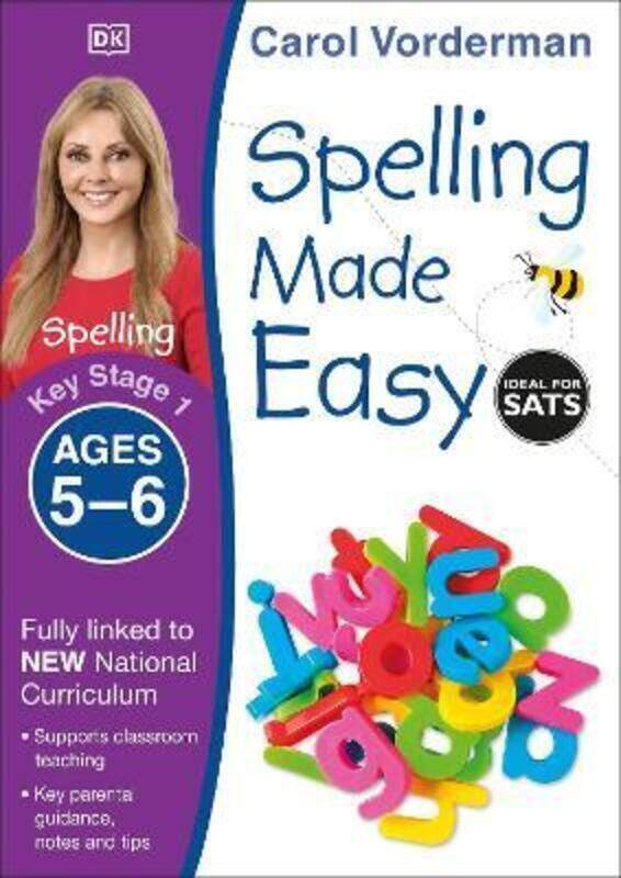 

Spelling Made Easy Ages 5-6 Key Stage 1.paperback,By :Vorderman, Carol