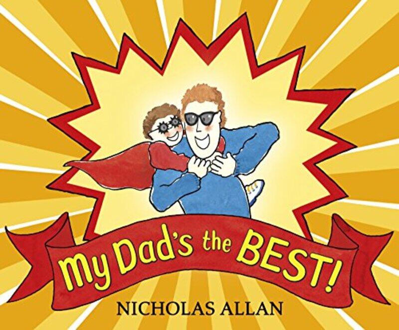 

My Dads the Best by Nicholas Allan-Paperback