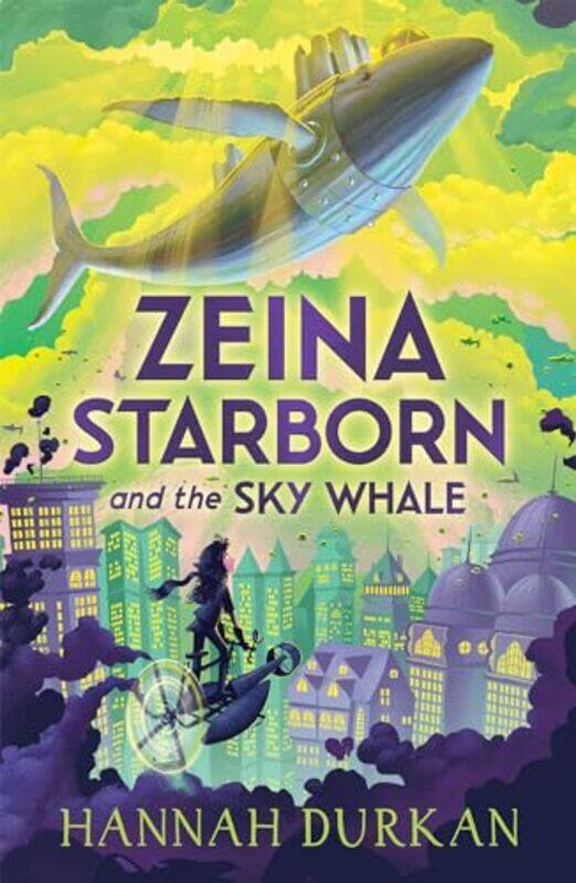 

Zeina Starborn and the Sky Whale by Hannah Durkan-Paperback