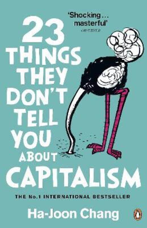 

23 Things They Don't Tell You About Capitalism