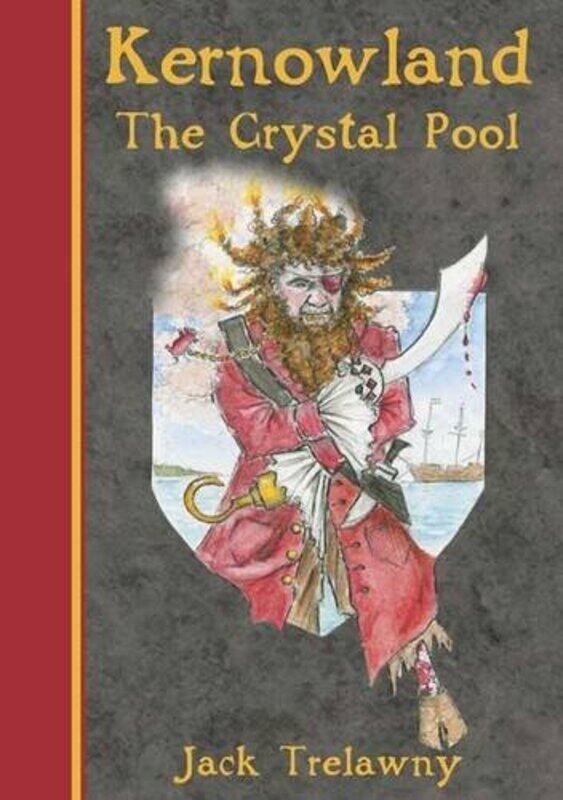 

Kernowland 1 the Crystal Pool by Jack TrelawnyLouise Hackman-Hexter-Paperback