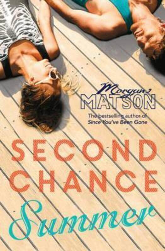 

Second Chance Summer.paperback,By :Matson, Morgan