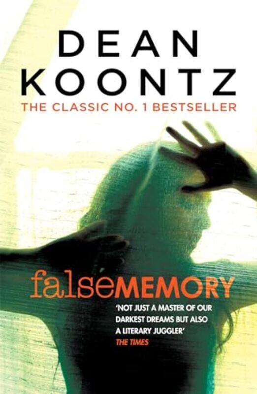 

False Memory by Dean Koontz-Paperback